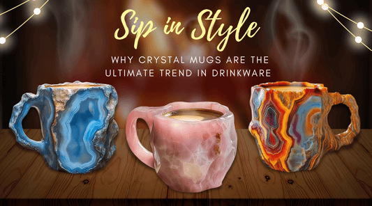 Sip in Style: Why Crystal Mugs Are the Ultimate Trend in Drinkware - Mineral Mug